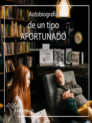 cover image of Autobiografía de un tipo afortunado